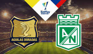 Águilas Doradas – Atlético Nacional Liga BetPlay 2023 apuestas y pronósticos
