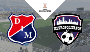 Independiente Medellín – Metropolitanos FC Copa Libertadores 2023 apuestas y pronósticos